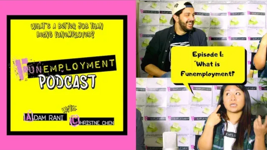 Funemployment Season 1 Episode 1