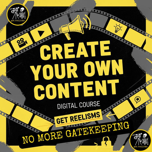 Create Your Own Content Digital Course - with Free Get Reelisms E - Book! - Get Reelisms