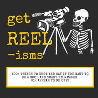 BOOK | GET REELISMS BOOK Edition 2 - Book for the Aspiring Filmmaker - Get Reelisms
